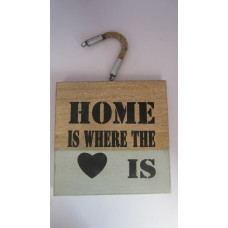 HOME IS WHERE THE HEART IS HANGING